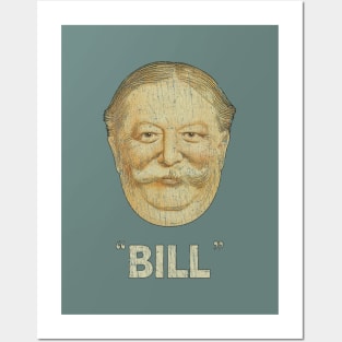 William Howard Taft (Just Bill) 1908 T-Shirt Posters and Art